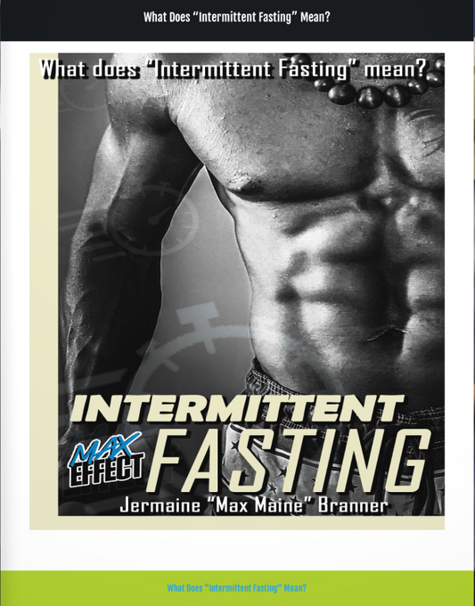 What is Intermittent Fasting?
